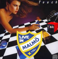 Touch (USA-1) : Live in Malmö 1981